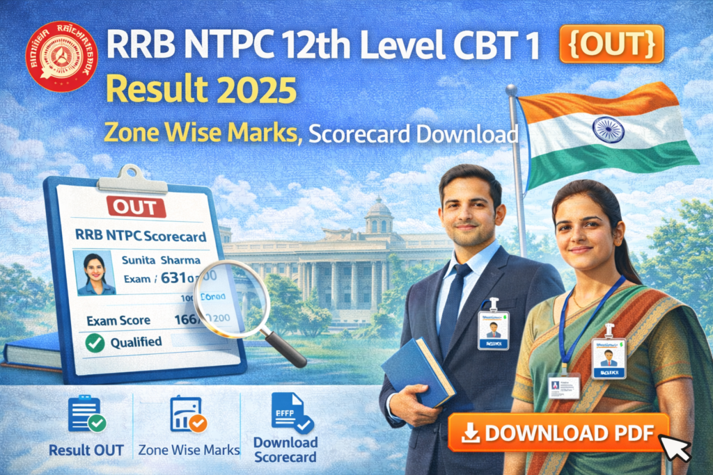 RRB NTPC 12th Level CBT 1 Result 2025 [OUT] Zone Wise Marks, Scorecard Download