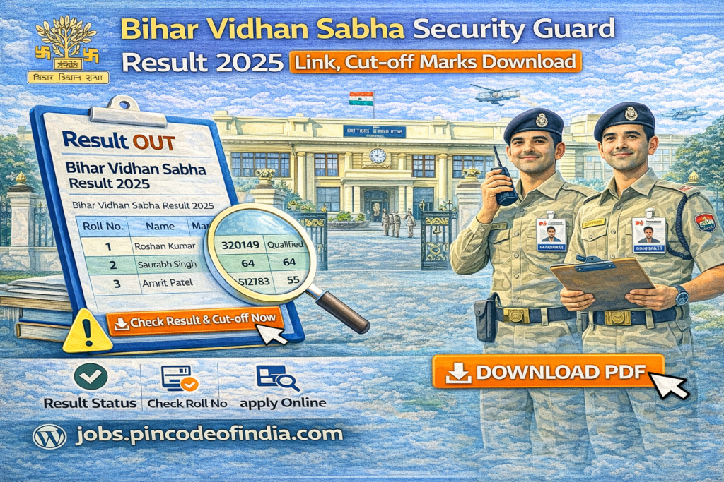 Bihar Vidhan Sabha Security Guard Result 2025 Link, Cut-off Marks Download