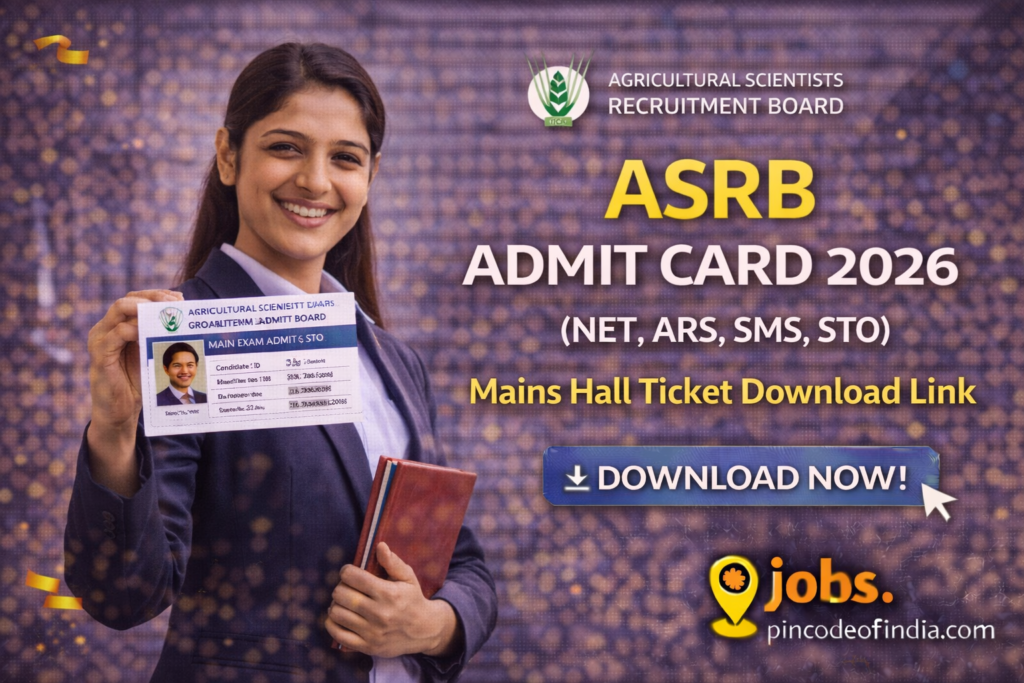 ASRB Admit Card 2026 (NET, ARS, SMS, STO) Mains Hall Ticket Download Link