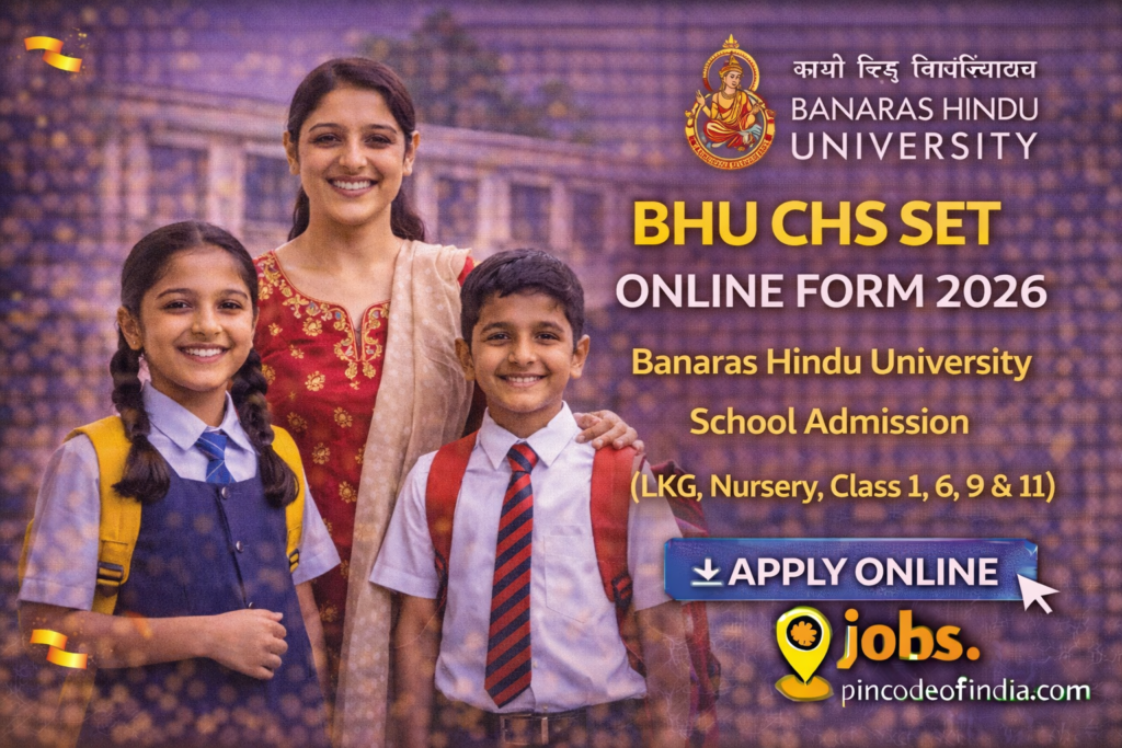 BHU CHS SET Online Form 2026 – BHU School Admission LKG to Class 11