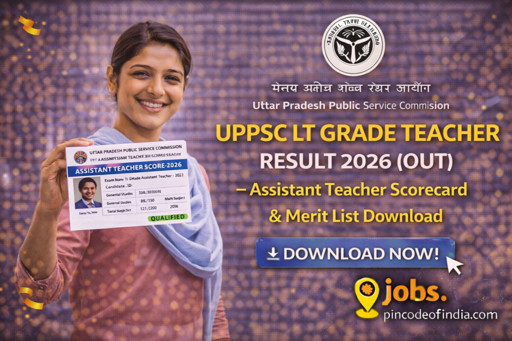 UPPSC LT Grade Teacher Result 2026 (Out) – Assistant Teacher Scorecard & Merit List Download