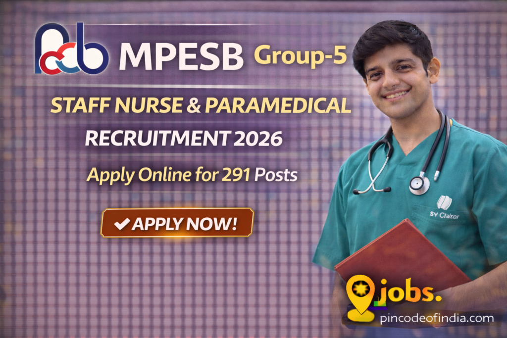 MPESB Group-5 Staff Nurse & Paramedical Recruitment 2026 – Apply Online for 291 Posts