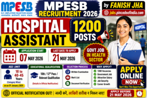 MPESB Hospital Assistant Recruitment 2026 🔥Admit Card Out 1 MPESB Hospital Assistant Recruitment 2026 🔥 1200 Posts | Apply Online