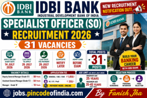 IDBI Bank Specialist Officer SO Recruitment 2026 Apply Online for 31 Posts 1 IDBI Bank Specialist Officer SO Recruitment 2026 Apply Online for 31 Posts